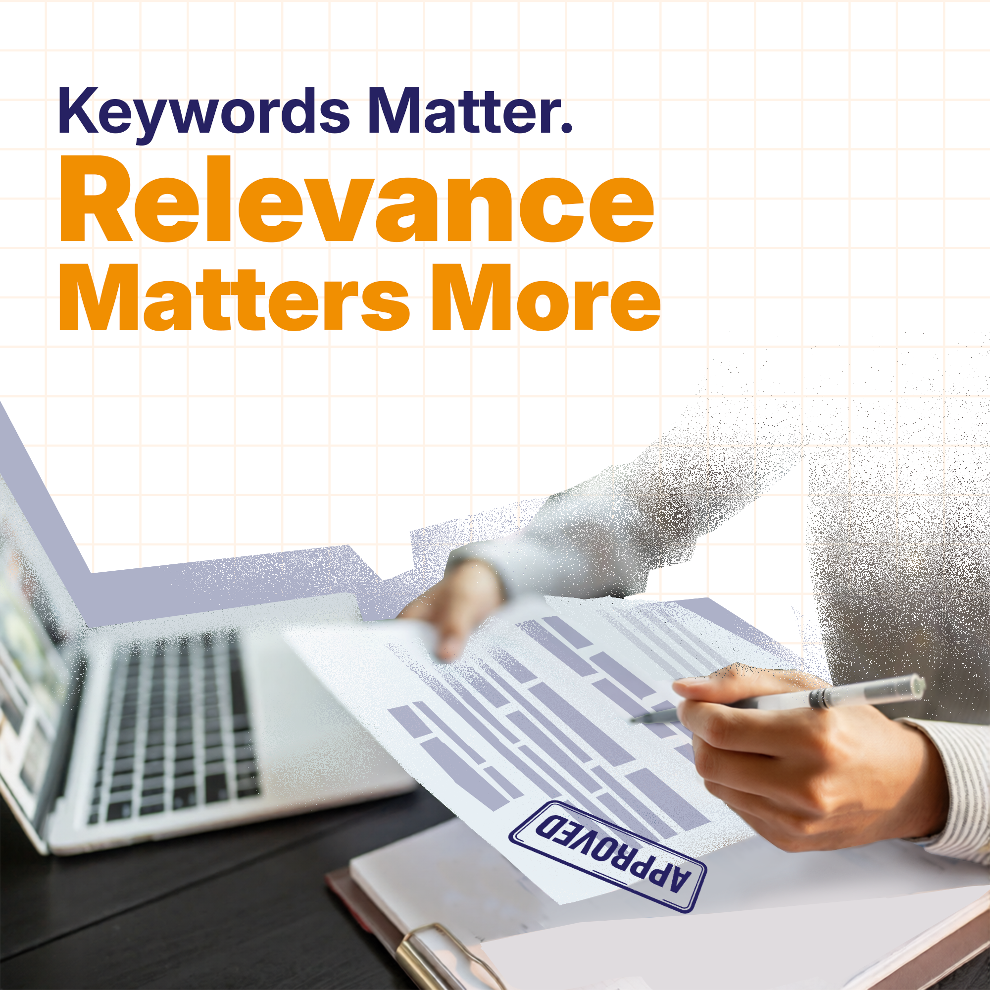 Keywords Matter. Relevance Matters More.